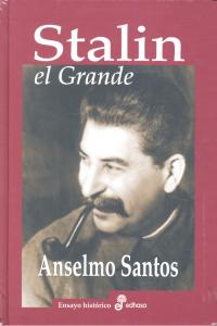 Stalin, El Grande