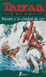 Tarzán Y La Ciudad De Oro (Xvi)