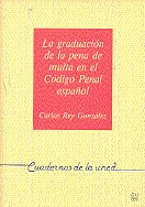 La Graduación De La Pena De Multa En El Código Penal Español