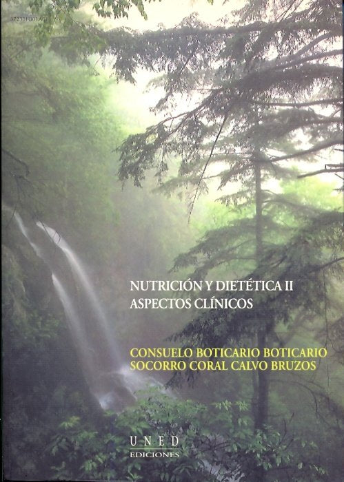 Nutrición Y Dietética Ii: Aspectos Clínicos