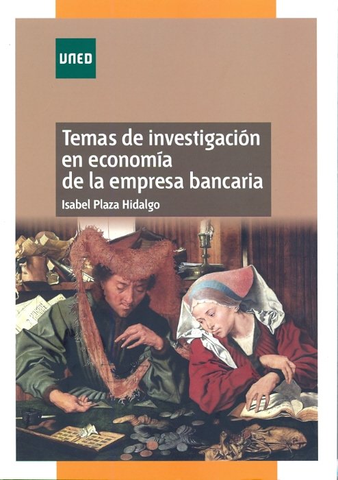 Temas De Investigación En Economía De La Empresa Bancaria