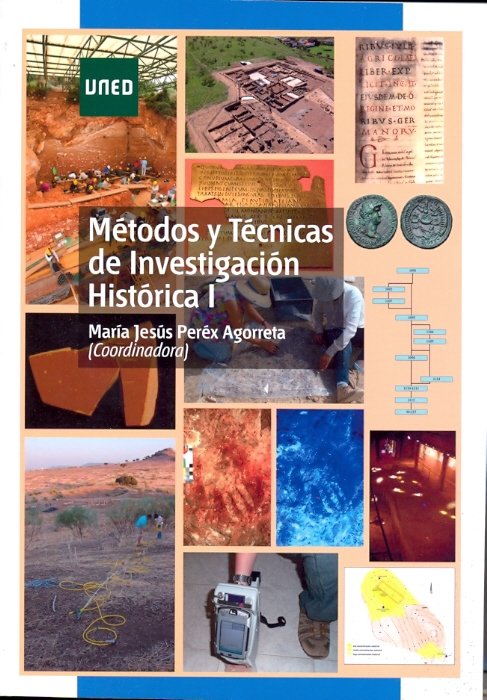 Métodos Y Técnicas De Investigación Histórica I