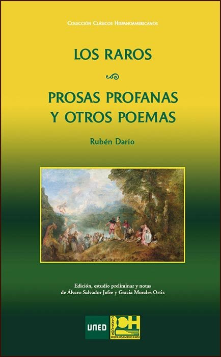 Los Raros Y Prosas Profanas Y Otros Poemas