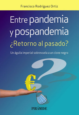 Entre Pandemia Y Pospandemia