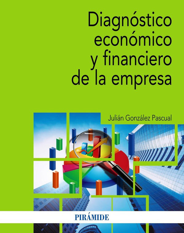 Diagnostico Economico Y Financiero De La Empresa