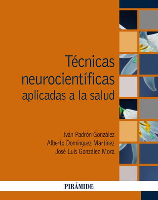 Tecnicas Neurocientificas Aplicadas A La Salud