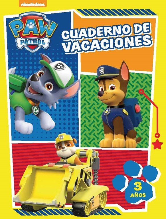 Paw Patrol. Cuaderno De Vacaciones - 3 Años (Cuadernos De Vacaciones De La Patrulla Canina)