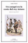 Un Yanqui En La Corte Del Rey Arturo
