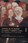 Historia De Las Mujeres En España Y América Latina I