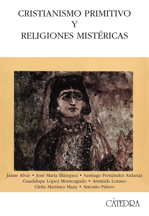 Cristianismo Primitivo Y Religiones Mistéricas