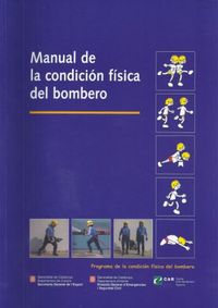 Manual De La Condición F¡Sica Del Bombero