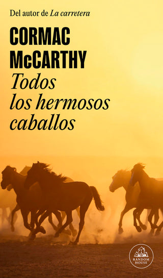 Todos Los Hermosos Caballos