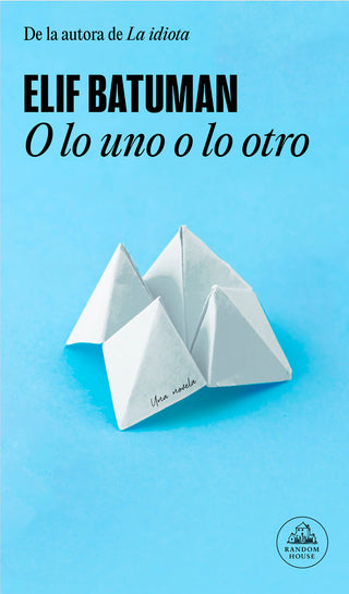 O Lo Uno O Lo Otro