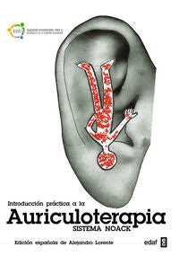 Introducción Práctica A La Auriculoterapia