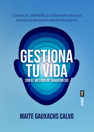 Gestiona Tu Vida Con El Metodo De Sanacion Sic