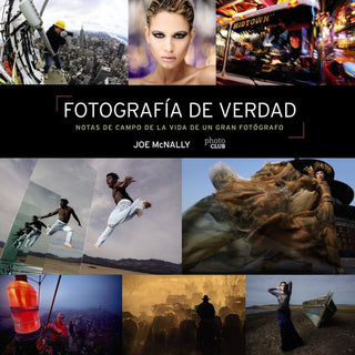 Fotografia De Verdad Notas De Campo De La Vida De Un Gran F