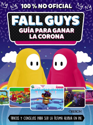 Fall Guys Guia Para Ganar La Corona