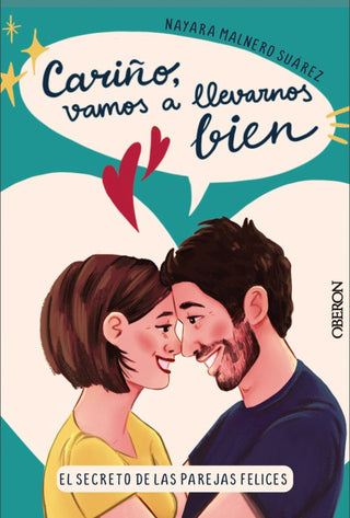 Cariño Vamos A Llevarnos Bien