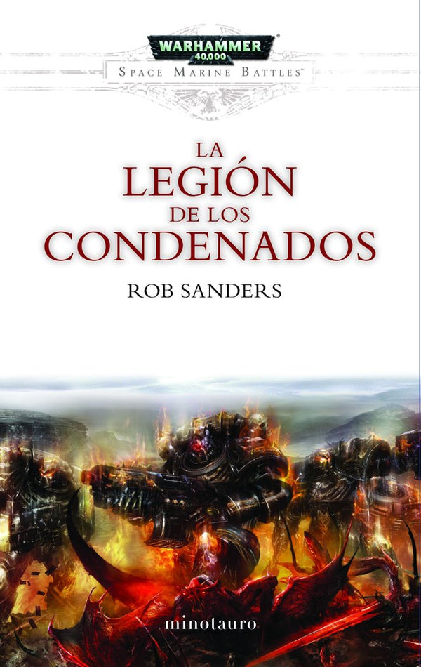 Space Marine Battles Nº 04/04 La Legión De Los Condenados