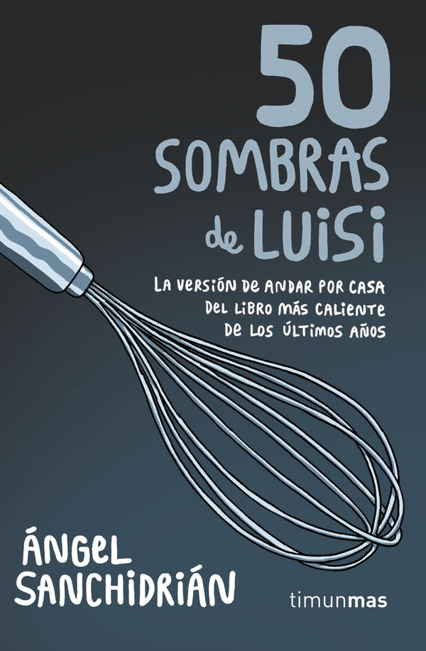 50 Sombras De Luisi