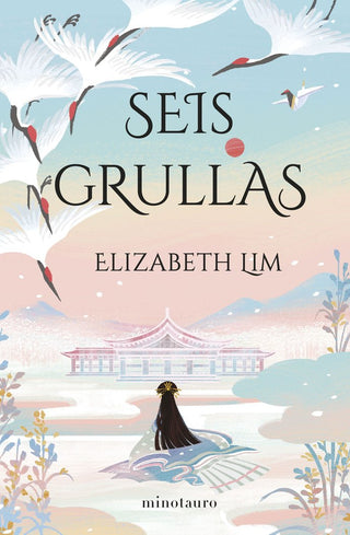 Seis Grullas