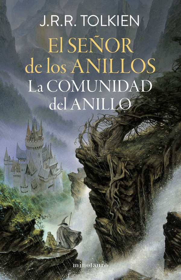 El Señor De Los Anillos Nº 01/03 La Comunidad Del Anillo (Edicion Revisada)