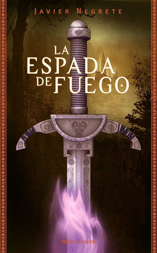 La Espada De Fuego Nº 01/03