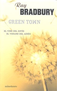 Green Town (El Vino Del Est¡O Y El Verano Del Adiós)