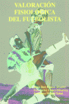 Valoracion Fisiologica Del Futbolista