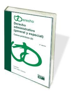 Derecho Administrativo (General Y Especial) Casos Prácticos (2)