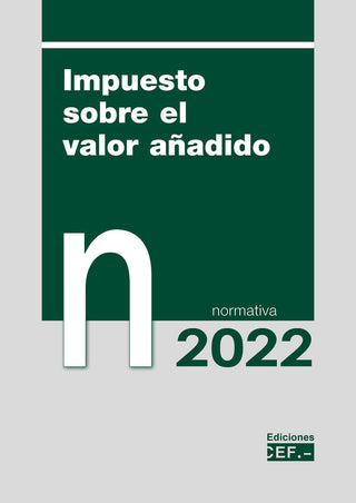 Impuesto Sobre El Valor Añadido Normativa 2022