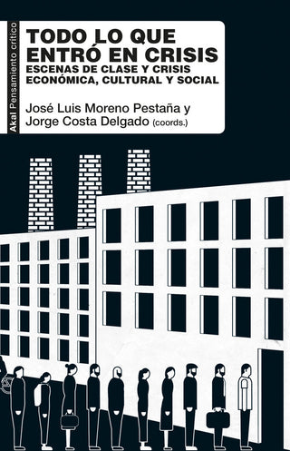 Todo Lo Que Entro En Crisis