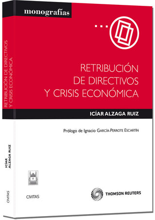 Retribución De Directivos Y Crisis Económica