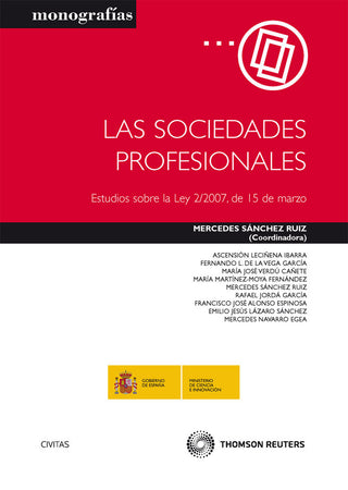 Las Sociedades Profesionales - Estudios Sobre La Ley 2/2007, De 15 De Marzo