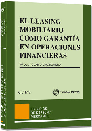 El Leasing Mobiliario Como Garantía En Operaciones Financieras