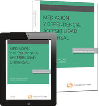Mediación Y Dependencia. Accesibilidad Universal (Papel + E-Book)
