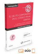 El Delito Corporativo En El Código Penal Español (Papel + E-Book)