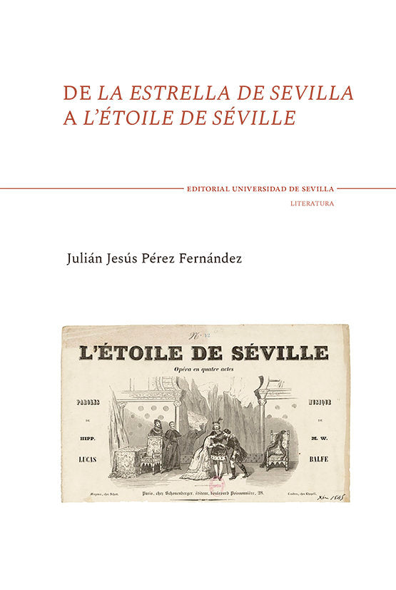 De La Estrella De Sevilla A Letoile De Seville