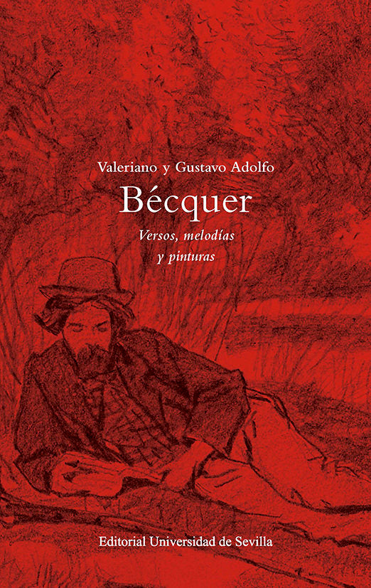 Valeriano Y Gustavo Adolfo Becquer Versos Melodias Y Pintu