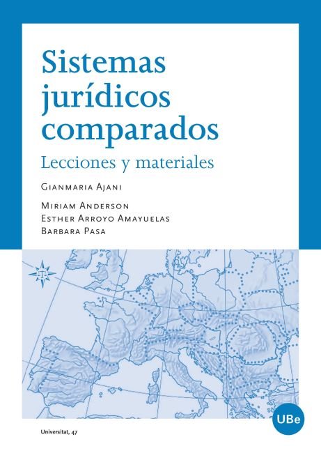 Sistemas Jurídicos Comparados: Lecciones Y Materiales