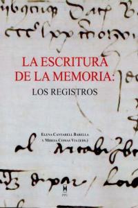 La Escritura De La Memoria Los Registros