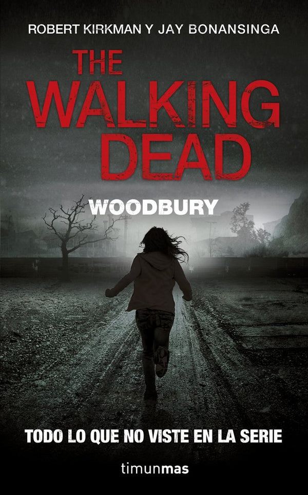 The Walking Dead: Woodbury