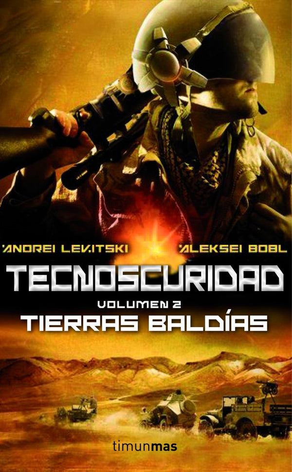 Tecnoscuridad Ii: Tierras Baldías