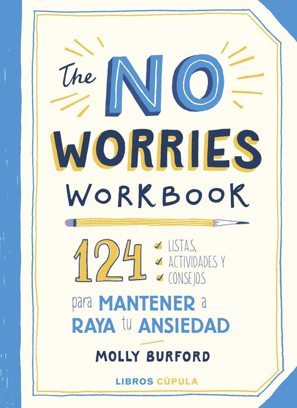 El Cuaderno Para Mantener A Raya La Ansiedad