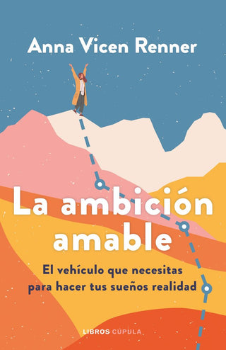 La Ambicion Amable