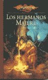 Hermanos Majere, Los