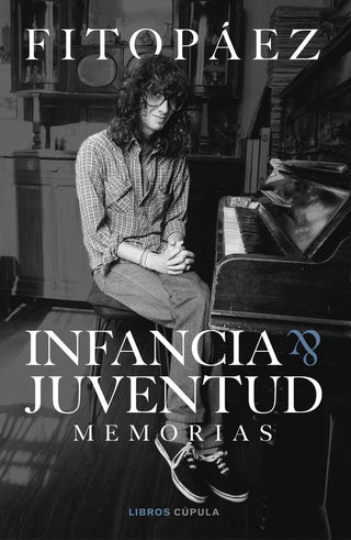 Infancia & Juventud. Autobiografia