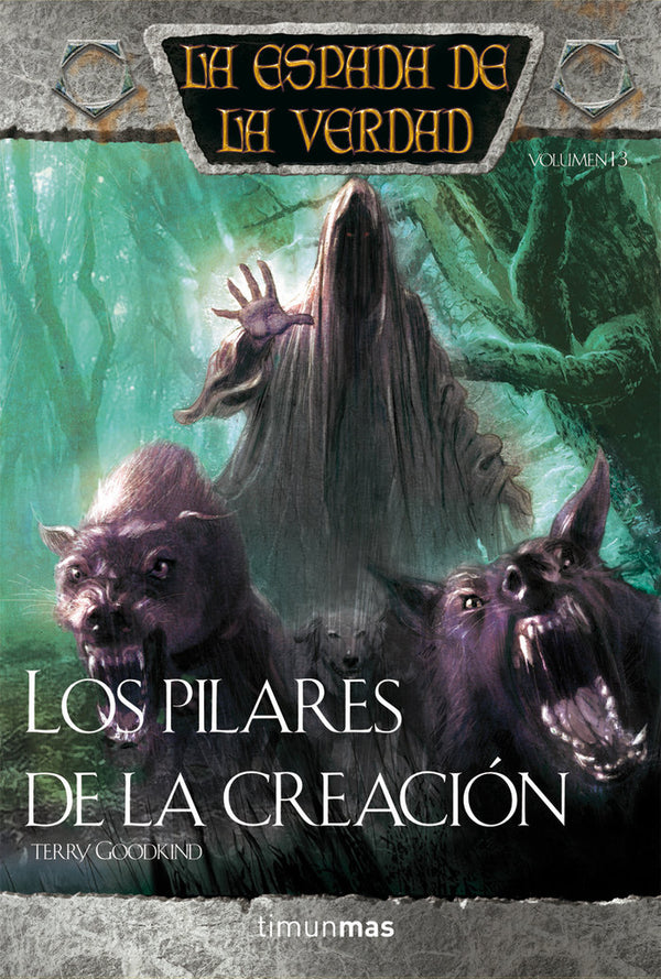 La Espada De La Verdad Nº 14/22 Los Pilares De La Creación