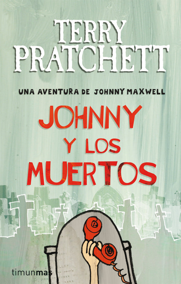 Johnny Y Los Muertos