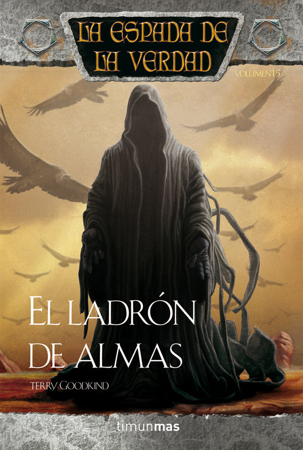 La Espada De La Verdad Nº 15/22 El Ladrón De Almas